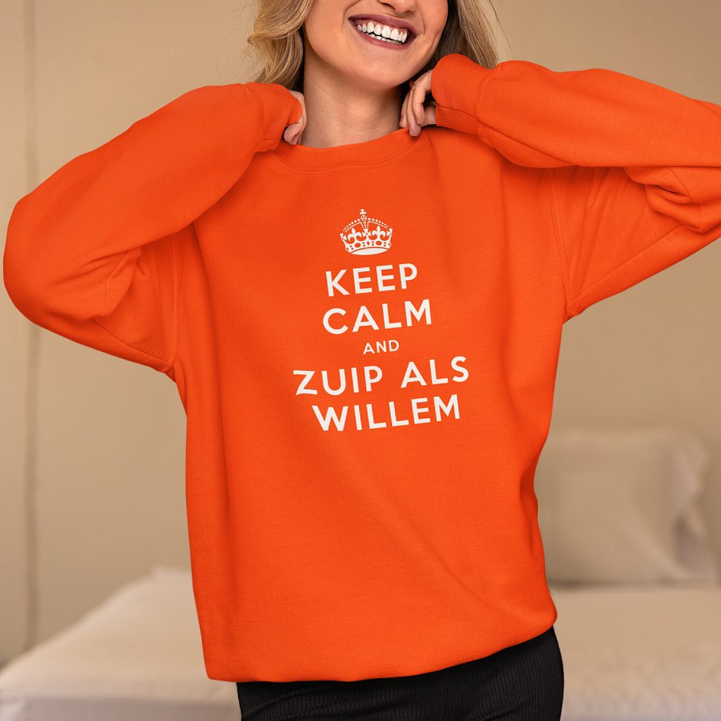 Oranje Koningsdag Trui Keep Calm And Zuip Als Willem